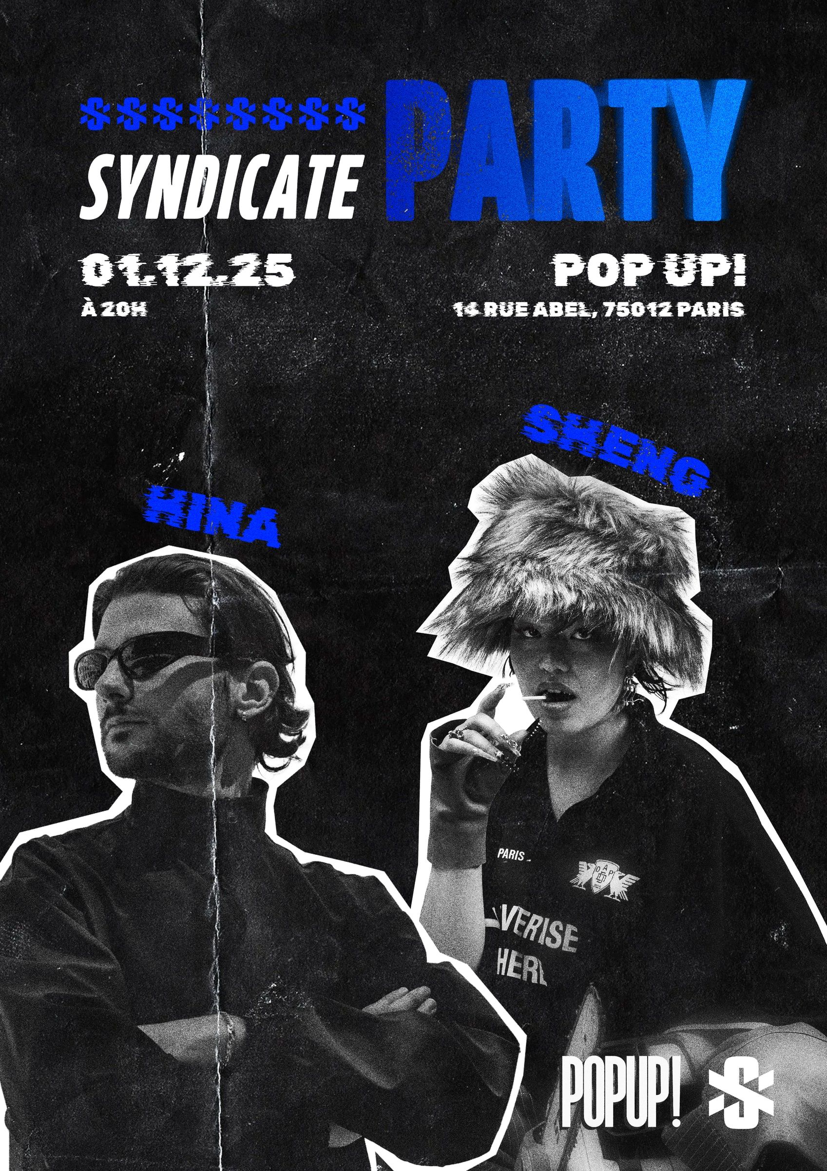 Affiche noire Syndicate Party avec HINA et SHENG détourés